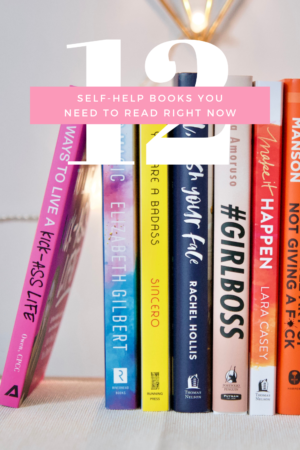 10+ Self-Help Books You Need To Read - HEY LITTLE J